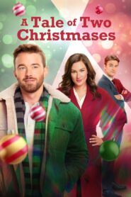 A Tale of Two Christmases 2022 on netflix