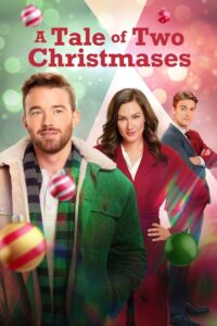 A Tale of Two Christmases 2022 on netflix