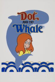 Dot and the Whale 1986 on netflix