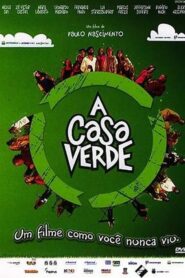 A Casa Verde 2010 on netflix
