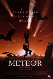 The Meteor 2004 on netflix