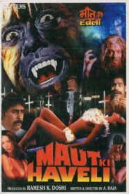 Maut Ki Haveli 2001 on netflix
