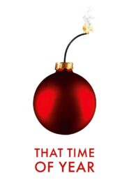 That Time of Year 2018 on netflix