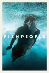Fishpeople 2017 on netflix