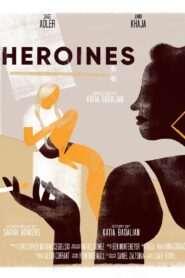 Heroines 2018 on netflix