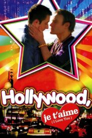 Hollywood, je t’aime 2009 on netflix