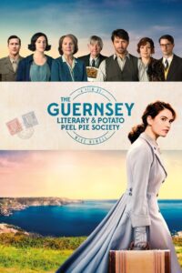 The Guernsey Literary & Potato Peel Pie Society 2018 on netflix