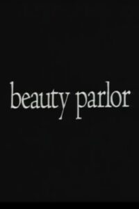 Beauty Parlor 1997 on netflix