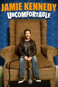 Jamie Kennedy: Uncomfortable 2010 on netflix