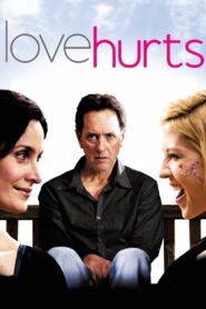 Love Hurts 2009 on netflix