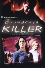 Broadcast Killer 2005 on netflix