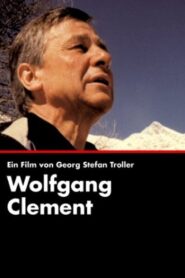 Wolfgang Clement – Ein deutscher Politiker 1998 on netflix