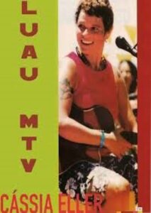 Luau MTV – Cássia Eller 2002 on netflix
