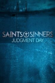 Saints & Sinners: Judgment Day 2021 on netflix