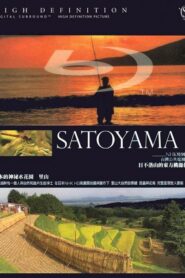 Satoyama I: Japan’s Secret Watergarden 1999 on netflix
