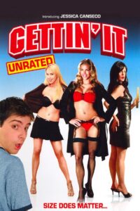 Gettin’ It 2006 on netflix