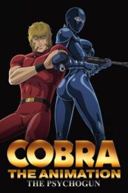 Cobra the Animation: The Psycho-Gun 2008 on netflix