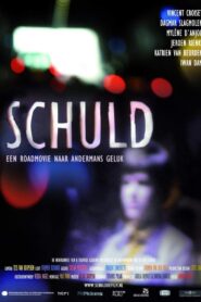 Schuld een roadmovie naar andermans geluk 2012 on netflix
