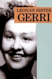 Leona’s Sister Gerri 1995 on netflix