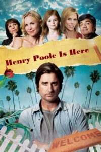 Henry Poole Is Here 2008 on netflix