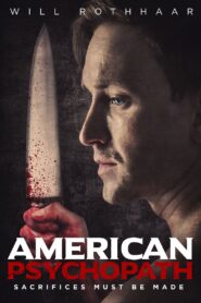 American Psychopath 2018 on netflix