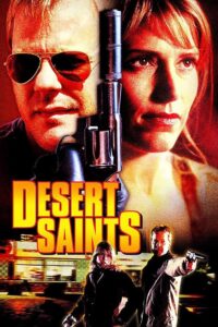 Desert Saints 2002 on netflix