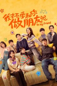 Be My Friend 2024 on netflix