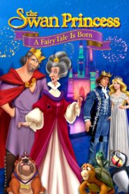 The Swan Princess: A Fairytale Is Born 2023 on netflix