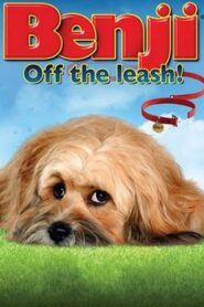 Benji: Off the Leash! 2004 on netflix