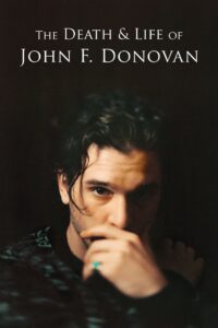 The Death & Life of John F. Donovan 2019 on netflix