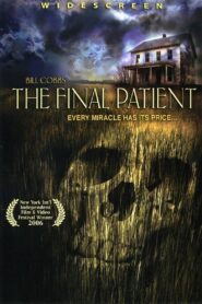 The Final Patient 2005 on netflix