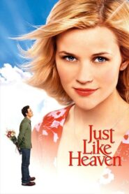 Just Like Heaven 2005 on netflix