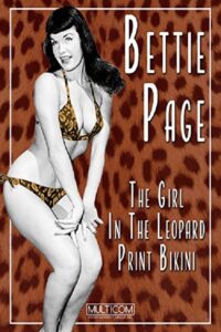 Bettie Page: The Girl in the Leopard Print Bikini 2004 on netflix