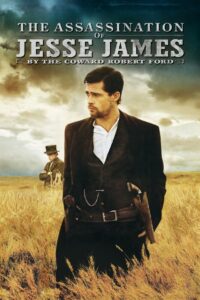 The Assassination of Jesse James by the Coward Robert Ford 2007 on netflix