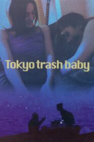 Tokyo Trash Baby 2000 on netflix