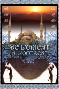De l’orient à l’occident 2012 on netflix