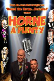 Horne A’Plenty 2017 on netflix