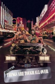 Things Are Tough All Over 1982 on netflix