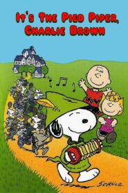 It’s the Pied Piper, Charlie Brown 2000 on netflix