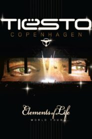 The Sound of Tiësto – Elements of Life World Tour 2008 on netflix