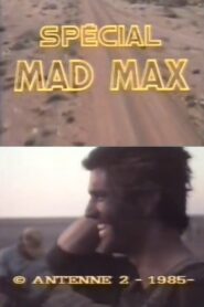 Spécial Mad Max 1985 on netflix