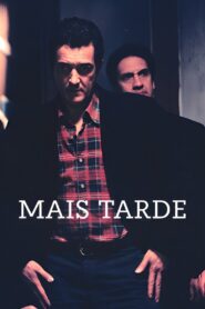 Mais Tarde 2001 on netflix