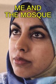 Me and the Mosque 2005 on netflix