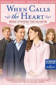 When Calls the Heart: Home Is Where the Heart Is 2018 on netflix