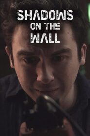 Shadows on the Wall 2014 on netflix
