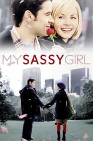 My Sassy Girl 2008 on netflix