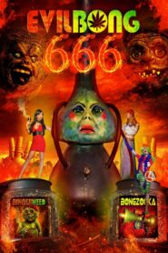 Evil Bong 666 2017 on netflix