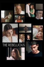 The Rebellious 2024 on netflix