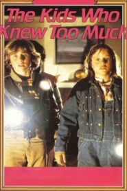 The Kids Who Knew Too Much 1980 on netflix