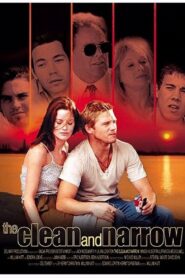 The Clean and Narrow 2000 on netflix